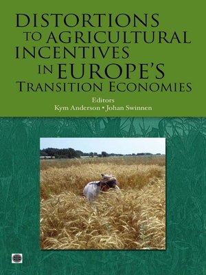 cover image of Distortions to Agricultural Incentives in Europe's Transition Economies